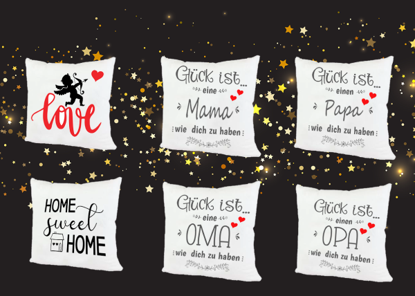 Kissen Weich f. Mama, Oma, Papa, Opa, Love und mehr